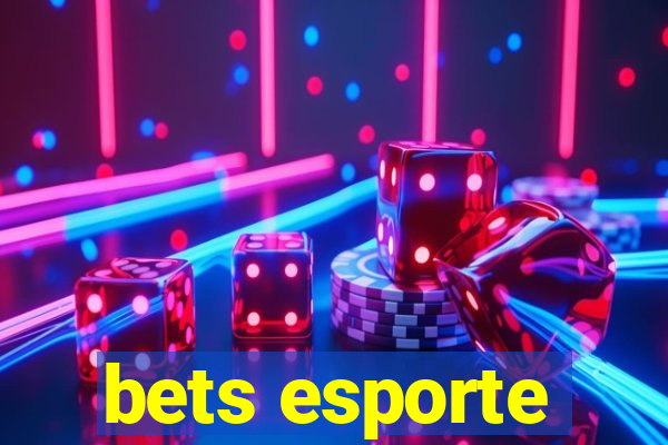 bets esporte